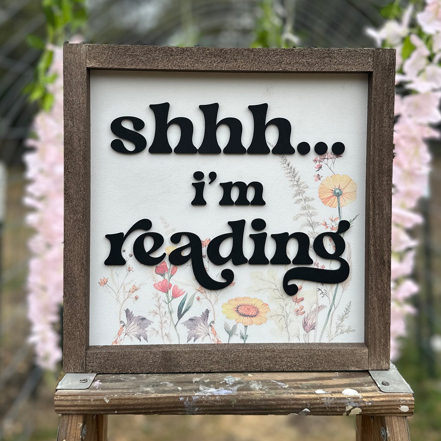 shhh..I'm Reading Sign