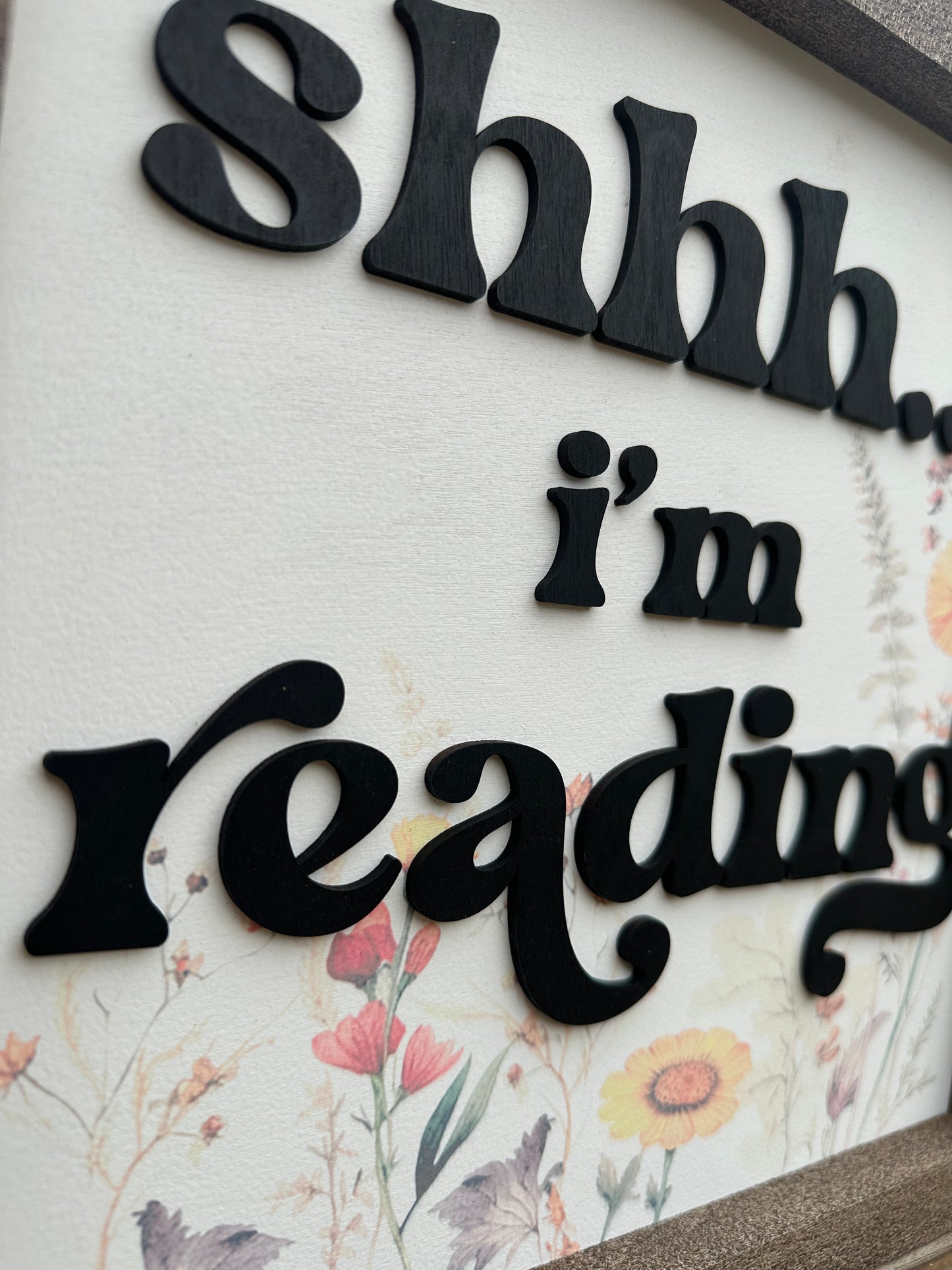 shhh..I'm Reading Sign