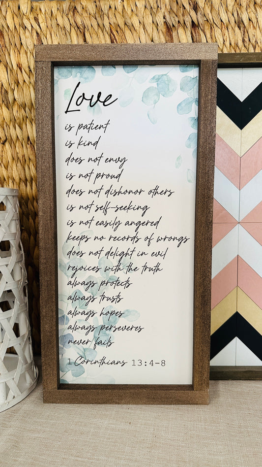 Love is Patient Sign