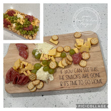 Load image into Gallery viewer, If You Can See This Snack Are Gone Engraved Cutting Board
