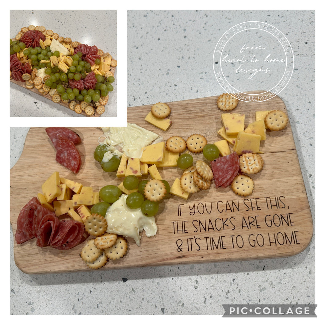 If You Can See This Snack Are Gone Engraved Cutting Board