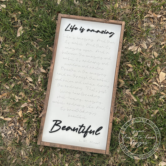 Life is Amazing Sign