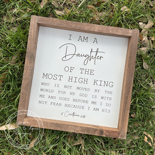 Daughter of the Most High King Sign